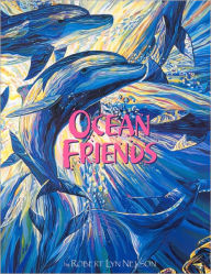 Title: Ocean Friends, Author: Robert Lyn Nelson