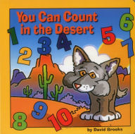 Title: You Can Count in the Desert, Author: David Brooks