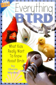 Title: Everything Bird, Author: Cherie Winner