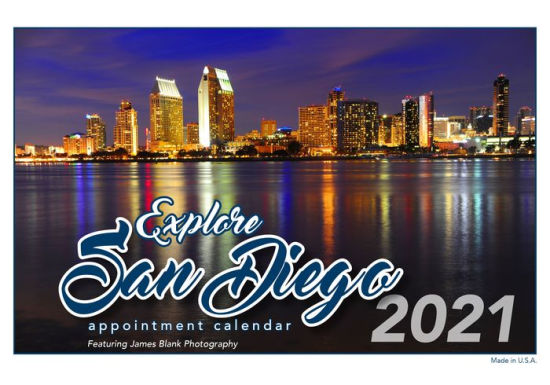 2021 Explore San Diego Wall Calendar by Beanfield Inc dba Impacting