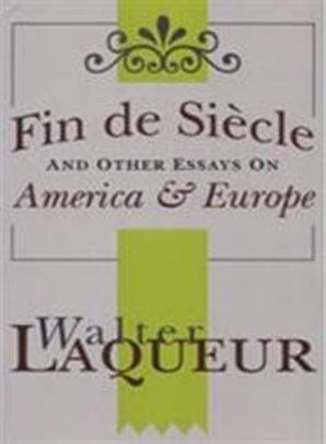 Friendship Essay In English Fin De Siecle And Other Essays On America And Europe Edition Argument Essay Paper Outline also Persuasive Essay Examples High School Fin De Siecle And Other Essays On America And Europe Edition By College Essay Paper Format