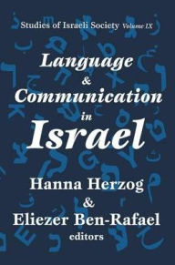 Title: Language and Communication in Israel, Author: Hanna Herzog