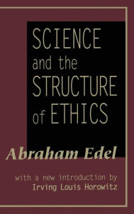 Title: Science and the Structure of Ethics, Author: Abraham Edel