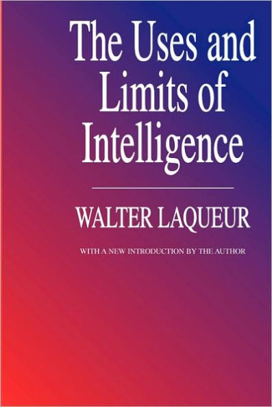 The Uses and Limits of Intelligence