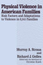 Physical Violence in American Families / Edition 1