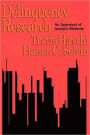 Delinquency Research: An Appraisal of Analytic Methods / Edition 1