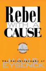 Rebel with a Cause / Edition 2