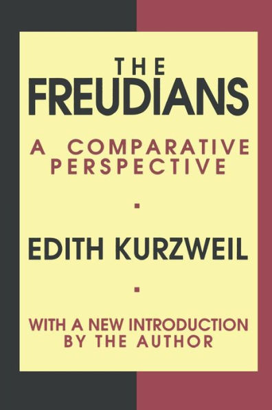 The Freudians: A Comparative Perspective / Edition 1