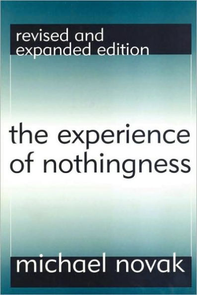 The Experience of Nothingness / Edition 1