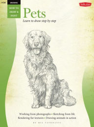 Title: Drawing: Pets: Learn to paint step by step, Author: Mia Tavonatti