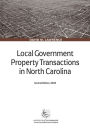 Local Government Property Transactions in North Carolina / Edition 2