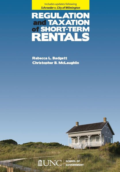 Regulation and Taxation of Short-Term Rentals