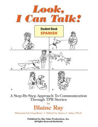 Title: Look, I Can Talk!: Student Notebook in Spanish / Edition 2, Author: Blaine Ray