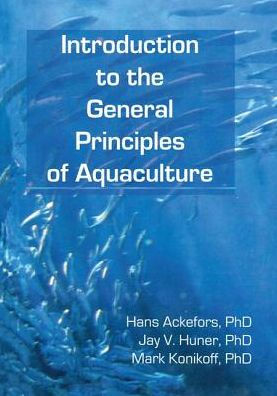 Introduction to the General Principles of Aquaculture