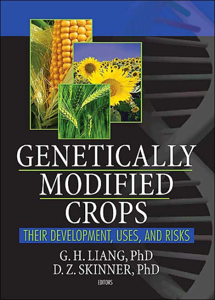 Genetically Modified Crops: Their Development, Uses, and Risks