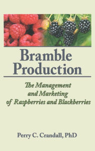 Title: Bramble Production / Edition 1, Author: Perry C Crandall