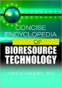 Concise Encyclopedia of Bioresource Technology / Edition 1