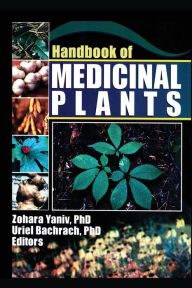 Title: Handbook of Medicinal Plants / Edition 1, Author: Zohara Yaniv