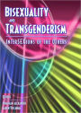 Bisexuality and Transgenderism: InterSEXions of the Others