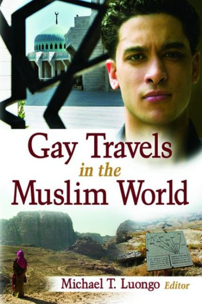 Gay Travels in the Muslim World