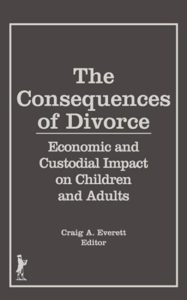 The Consequences of Divorce: Economic and Custodial Impact on Children and Adults