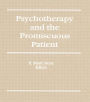 Psychotherapy and the Promiscuous Patient