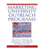 Marketing University Outreach Programs / Edition 1