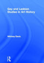 Gay and Lesbian Studies in Art History / Edition 1