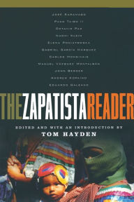 Title: The Zapatista Reader, Author: Tom Hayden