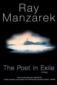 Title: The Poet in Exile, Author: Ray Manzarek