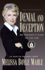 Denial and Deception: An Insider's View of the CIA