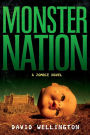 Monster Nation (Monster Zombie Series #2)