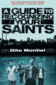 Title: A Guide to Recognizing Your Saints, Author: Dito Montiel