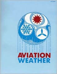 Title: Aviation Weather, Author: Federal Aviation Administration