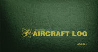 Title: The Standard Aircraft Log: ASA-SA-1, Author: ASA Staff