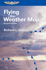 Title: Flying the Weather Map, Author: Richard L. Collins