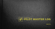 Title: The Standard Pilot Master Log: ASA-SP-6, Author: ASA Staff