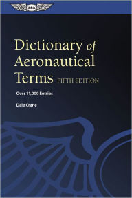 Title: Dictionary of Aeronautical Terms (ePub): Over 11,000 Entries, Author: Dale Crane