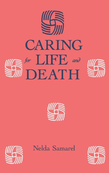 Caring For Life And Death