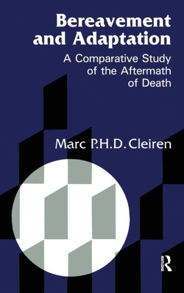 Bereavement and Adaptation: A Comparative Study of the Aftermath Death