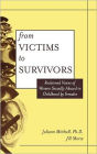 From Victim To Survivor: Women Survivors Of Female Perpetrators