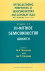 III-Nitride Semiconductors: Growth