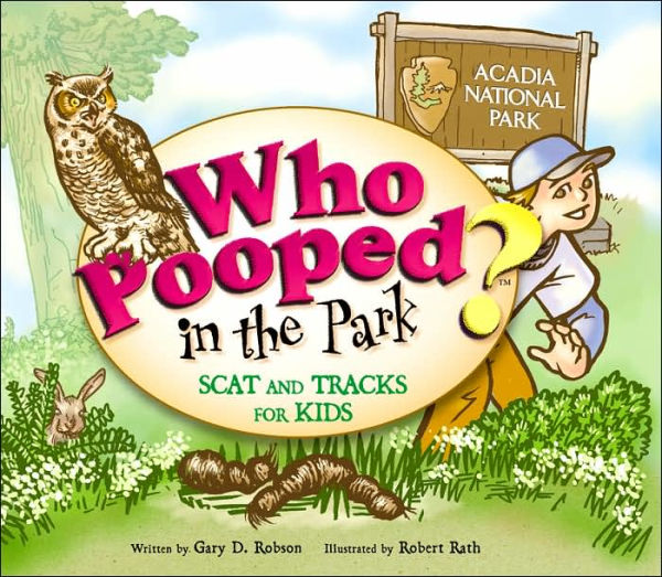 Who Pooped in the Park?: Acadia National Park