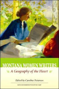 Title: Montana Women Writers: A Geography of the Heart, Author: Farcountry Press