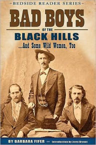 Title: Bad Boys of the Black Hills, Author: Barbara Fifer