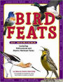 Bird Feats of Montana: Including Yellowstone and Glacier National Parks