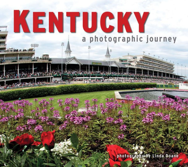 Kentucky: A Photographic Journey