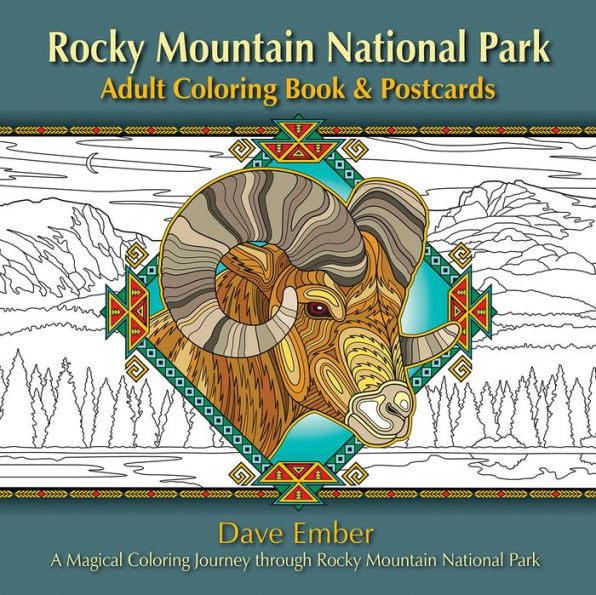 Rocky Mountain National Park Adult Coloring Book & Postcards: A Magical Coloring Journey through Rocky Mountain National Park