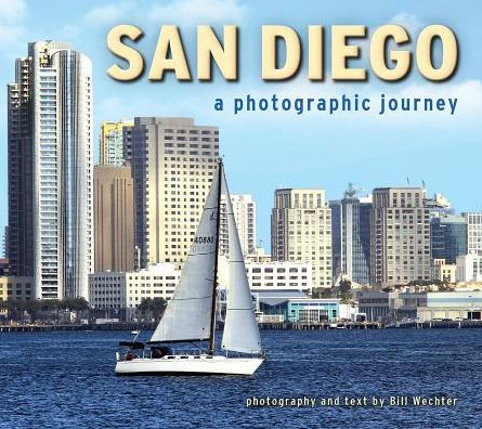 San Diego: A Photographic Journey