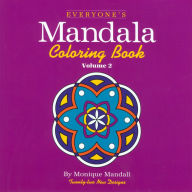 Title: Everyone's Mandala Coloring Book, Author: Monique Mandali